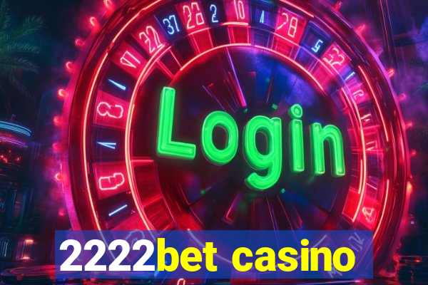 2222bet casino